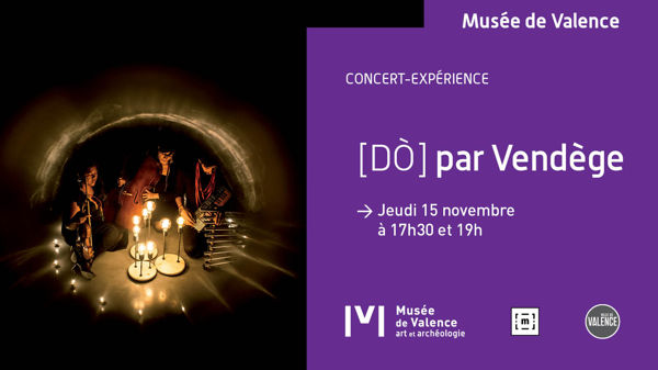 [DÒ] par Vendège - CONCERT-EXPÉRIENCE